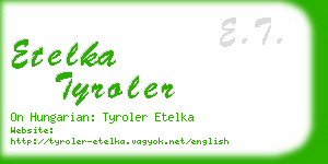 etelka tyroler business card
